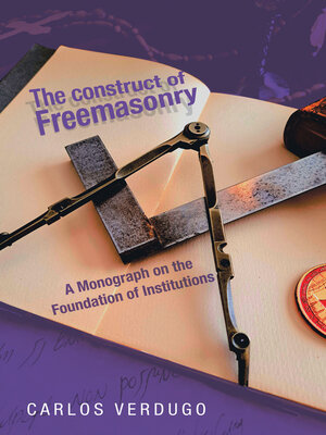 cover image of The Construct of Freemasonry